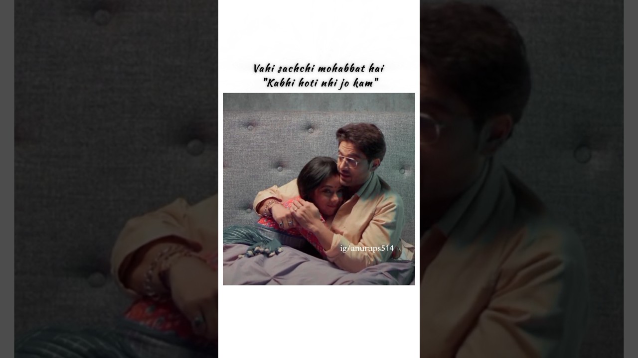 Tumhre the, tumhre hai, tumhre hi rhenge hum | @rupaliganguly929 | #maan #anupamaa #rupaliganguly