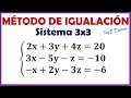 Método de Igualación - Sistema de Ecuaciones Lineales 3x3 | Ejercicio 1