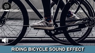 Riding Bicycle Sound Effect