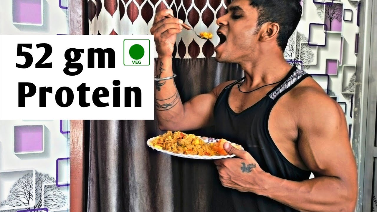 High Protein Vegetarian Recipe 52 gm Protein Vegetarian Muscle