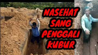 Kisah - Nasihat Sang Penggali Kubur