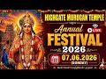 LIVE லண்டன் உயர்வாசற்குன்று முருகன் London Highgate Hill Murugan Temple Day 7 07/06/2026