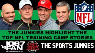 Training Camp Season Is Finally Here! | Sports Junkies