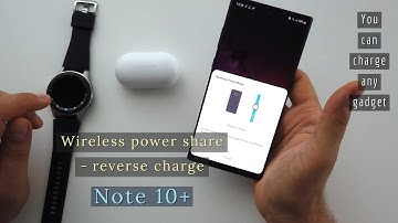 How to use wireless power share or reverse charging available on NOTE10+