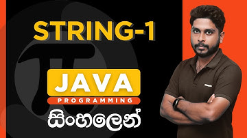 Java Tutorial - 16 | Java String - Part 1 | Sinhala