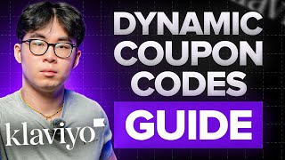 How to Create Dynamic Coupon Codes in Klaviyo (Full Guide)