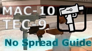 GTA SAMP - how to no Spread with Tec9's/mac-10