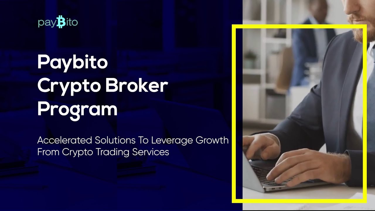 PayBitoPro Offers Crypto Broker Program for Businesses & Enterprises -  HashCash Consultants