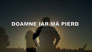 Doamne Iar Mă Pierd - Nou