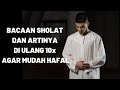 Bacaan Sholat Dan Artinya Diulang 10x Bisa Bikin Khusyuk Bacaan Sholat Dan Artinya Diulang 10x Bisa Bikin Khusyuk