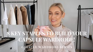8 CAPSULE WARDROBE BASICS!! CAPSULE WARDROBE SERIES - EP 1 | Spring capsule wardrobe 2022