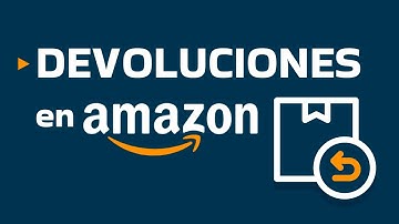 ¿Cómo manejar las DEVOLUCIONES en AMAZON?