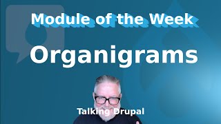 Drupal Module: Organigrams
