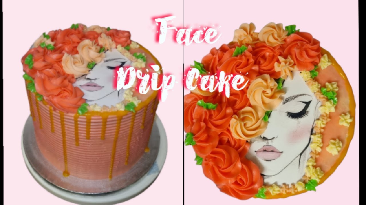 Buttercream Face Cake / Drip Cake