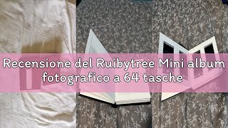 Recensione del Ruibytree Mini album fotografico a 64 tasche con spazio per scrivere, finestra fronta Recensione del Ruibytree Mini album fotografico a 64 tasche con spazio per scrivere, finestra fronta