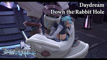 The Legend Of Heroes: Trails Into Reverie | Daydream - Down the Rabbit Hole