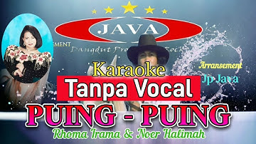 Karaoke Puing  Puing ( Tanpa Vocal )- Rhoma Irama & Noer Halimah , Soneta Group || Karaoke Dangdut