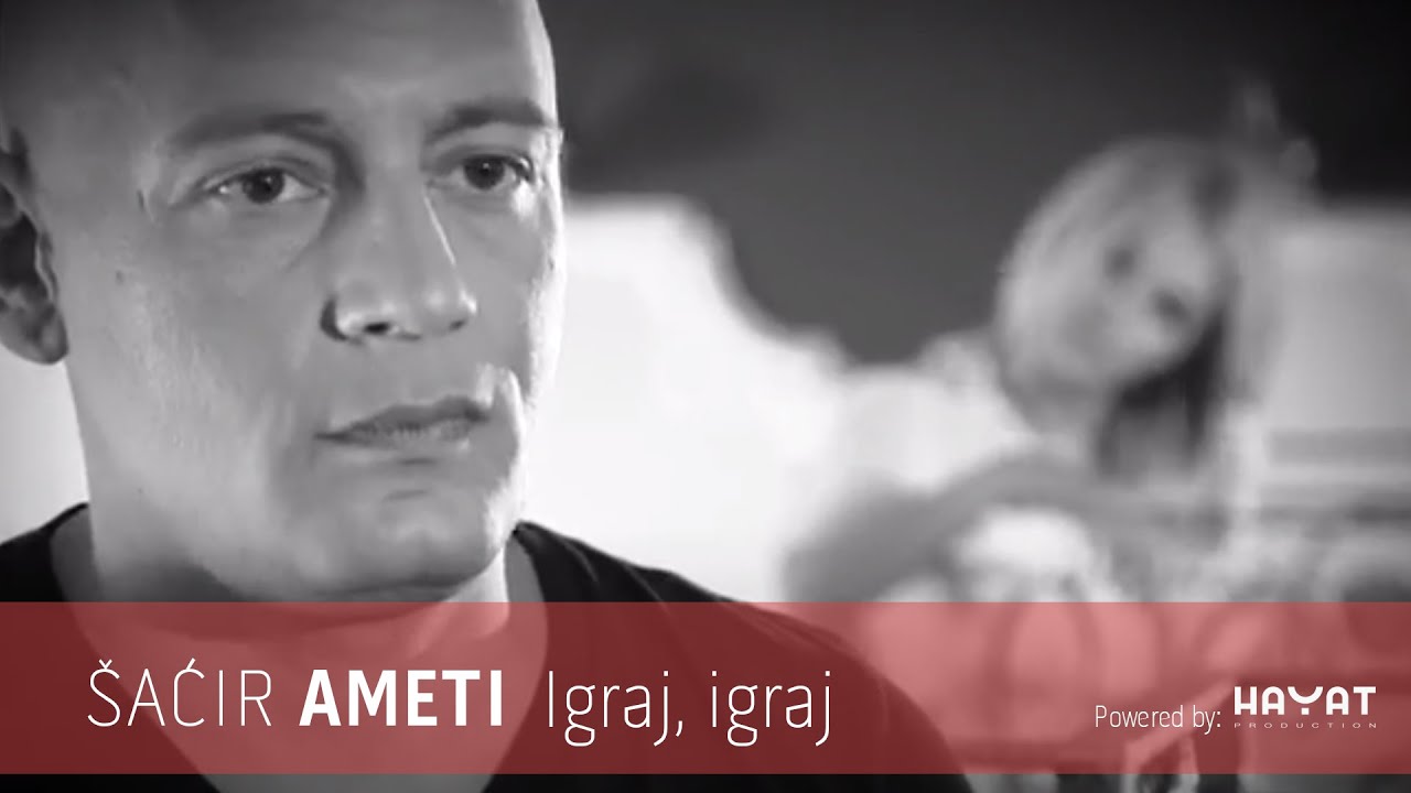 Mira Šaćir Ameti - Igraj, igraj [Official Video] en YouTube