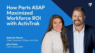 How Parts ASAP Maximized Workforce ROI with ActivTrak