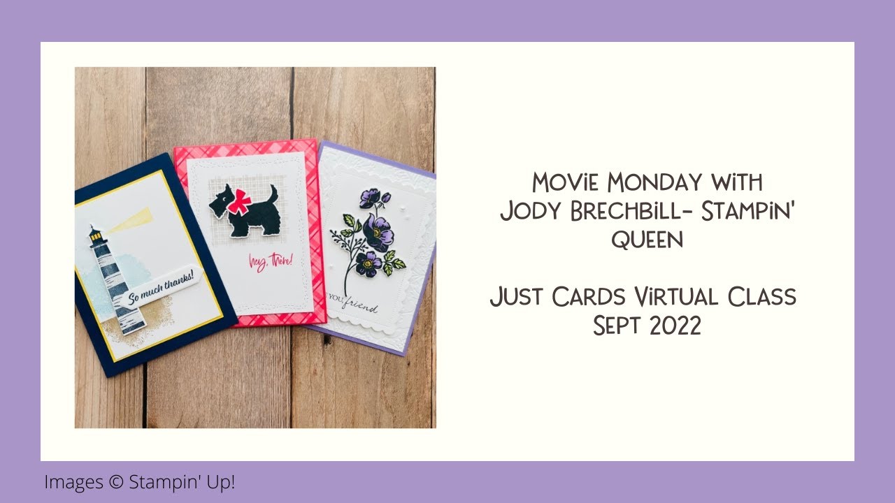 Movie Monday - Just Cards Virtual Class