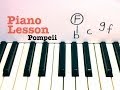 Pompeii ★ Piano Lesson ★ EASY ★ Bastille