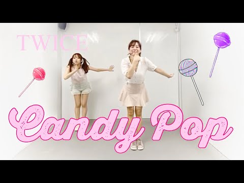 Candy Pop/TWICE【踊ってみた】