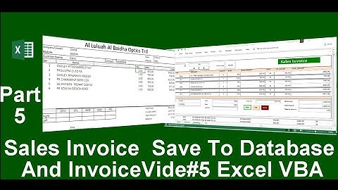 Sales Invoice Video#5 Save To Database And Invoice Project Excel VBA