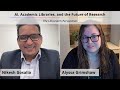 AI, Academic Libraries, and the Future of Research: The Librarian’s Perspective