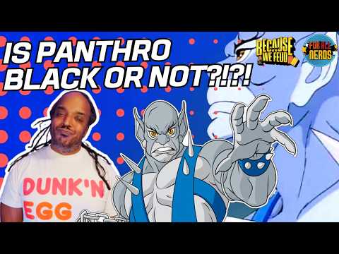 Is Panthro Black Or Not?!? (Because We Feud x ForAllNerds)