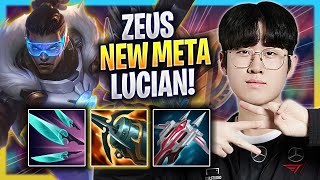ZEUS CRAZY NEW META LUCIAN TOP! - T1 Zeus Plays Lucian TOP vs Akali! | Season 2023