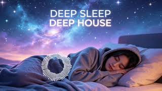 🌙 Chill Lounge Deep Sleep House 2026 • Soothing Night Rhythms