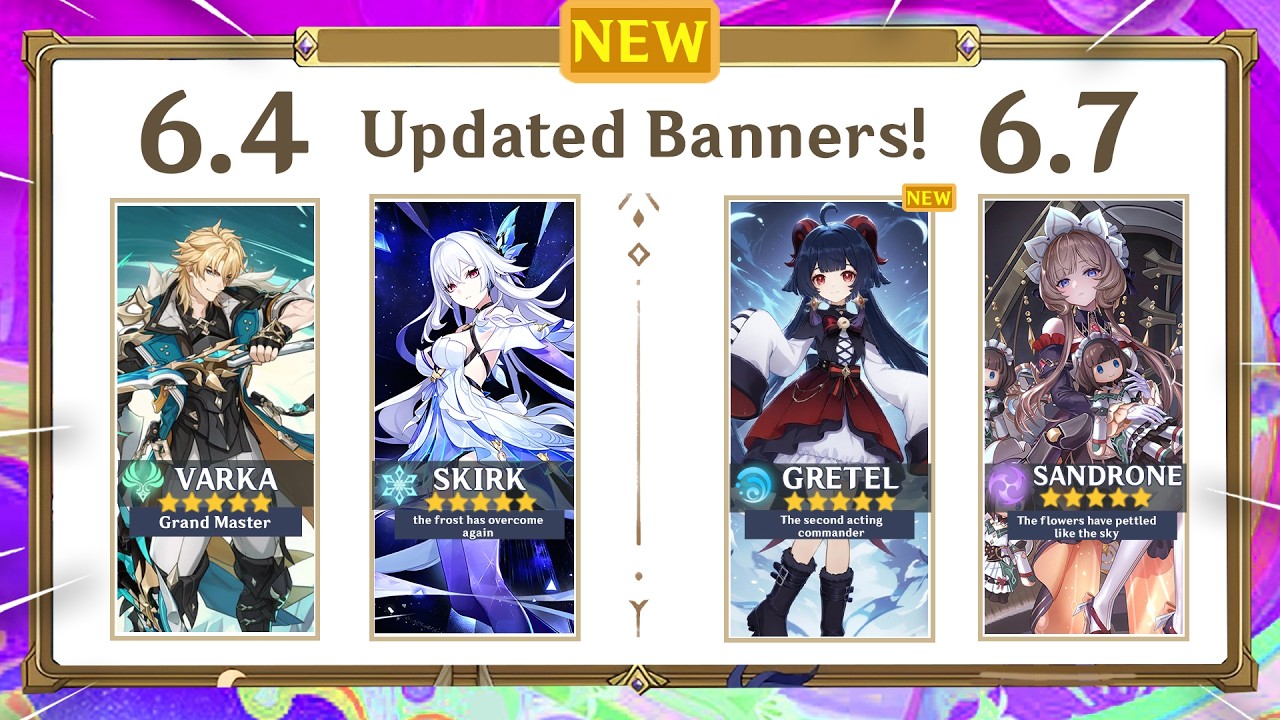 JUST IN! NEW UPDATED 6.4 - 6.7 BANNERS WITH RERUNS! - Genshin Impact