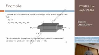 Continuum Mechanics - Ch 6 - Lecture 7 - Isotropic Linear Elasticity