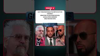 Guy Fieri Responds to Critics Over Friendly Greeting to Accused Sexual Assaulters Andrew and Tristan