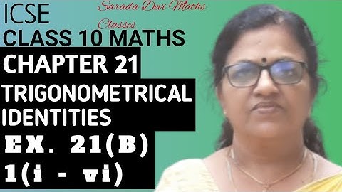 ICSE | CLASS 10 | TRIGONOMETRICAL IDENTITIES | EXERCISE 21(B) |1(i - vi) | SELINA CONCISE | PART 7