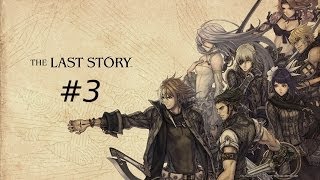 The Last Story #3 - To Be A Knight...