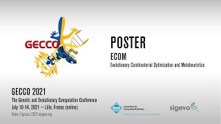 GECCO2021 - pos152 - ECOM - Optimizing a GPU-Accelerated Genetic Algorithm for the Vehicle [...]