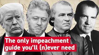 The only impeachment guide you'll (n)ever need