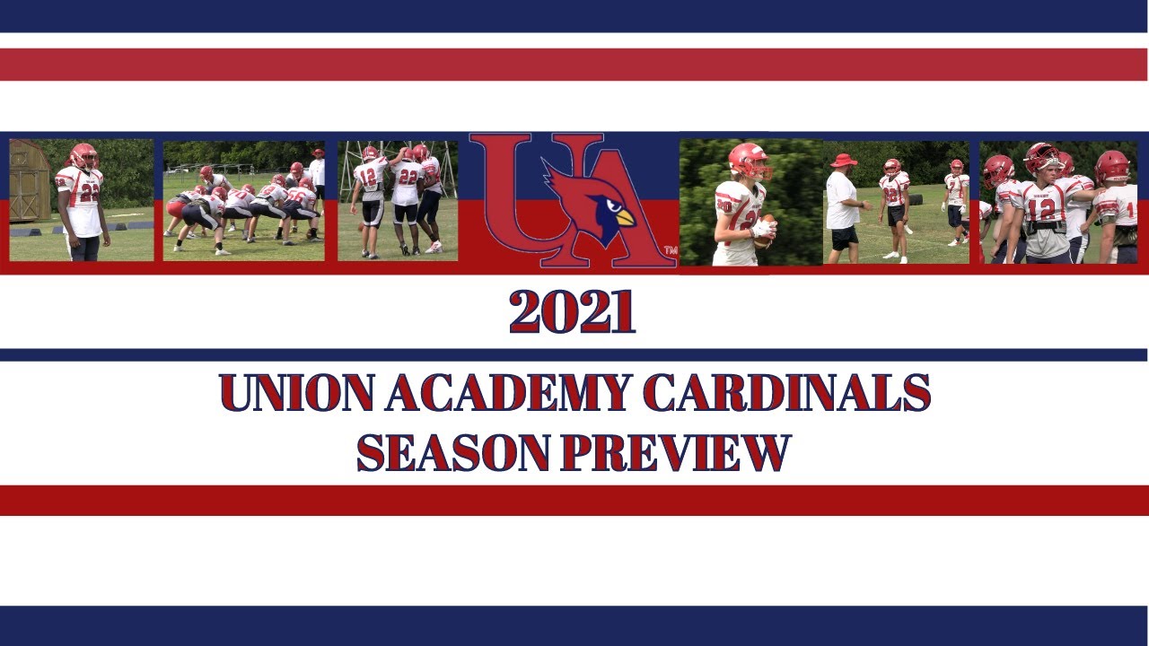 Union Academy Cardinals 2021 Season Preview