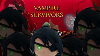 【Vampire survivors】よるのさんぽ【荒咬オウガ　ホロスターズ】