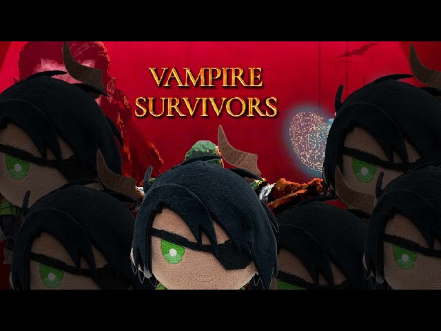 【Vampire survivors】よるのさんぽ【荒咬オウガ　ホロスターズ】のサムネイル