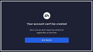 How to FIX “Your Account Can’t Be Created” EA.com