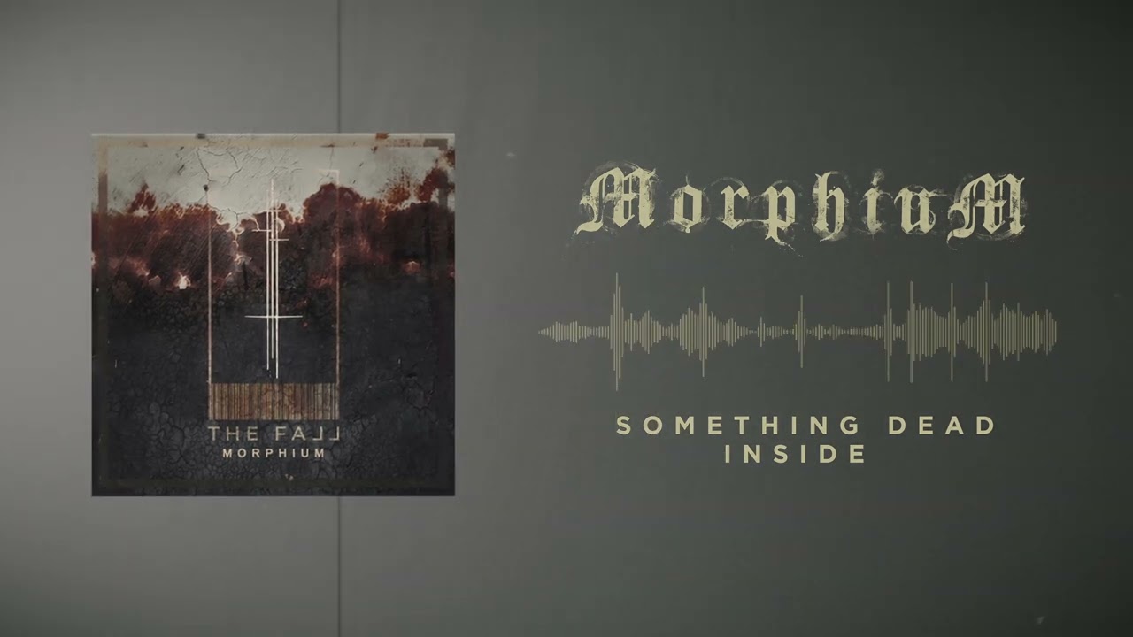 Watch Morphium - Something Dead Inside Official Audio on YouTube Watch Morphium - Something Dead Inside Official Audio on YouTube