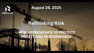 Rethinking Risk: New Approaches to Protect Profit and Performance