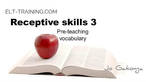 CELTA -Teaching receptive skills 3