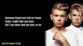 Love You Less (LYRICS) - Marcus & Martinus