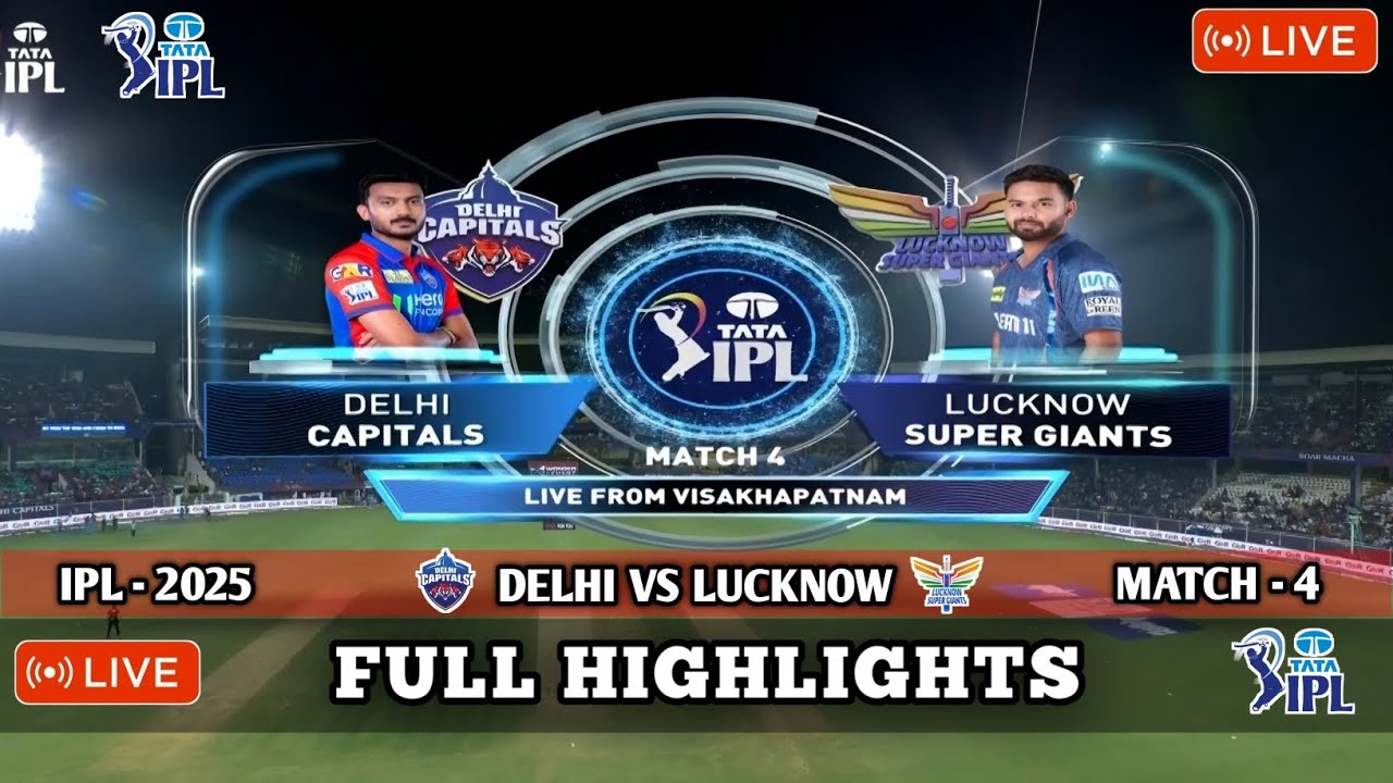 DC vs LSG HIGHLIGHTS 2025 | Delhi vs Lucknow IPL 2025 Highlights  | Last Over Thriller Dc vs Lsg