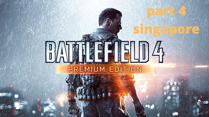 Battlefield 4 Gameplay Walkthrough Part 4 - Campaign Mission 4 - Singapore (BF4)