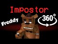 If Freddy was the Impostor 🚀 Among Us Minecraft 360°