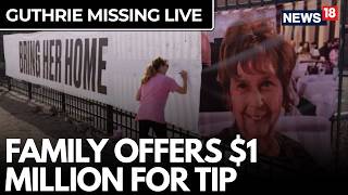 BREAKING: $1 Million Reward Offered in Nancy Guthrie Disappearance, Family Makes Urgent Plea | N18G